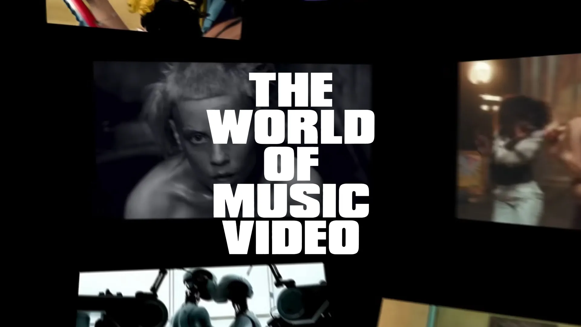 The World of Music Video – Campagne